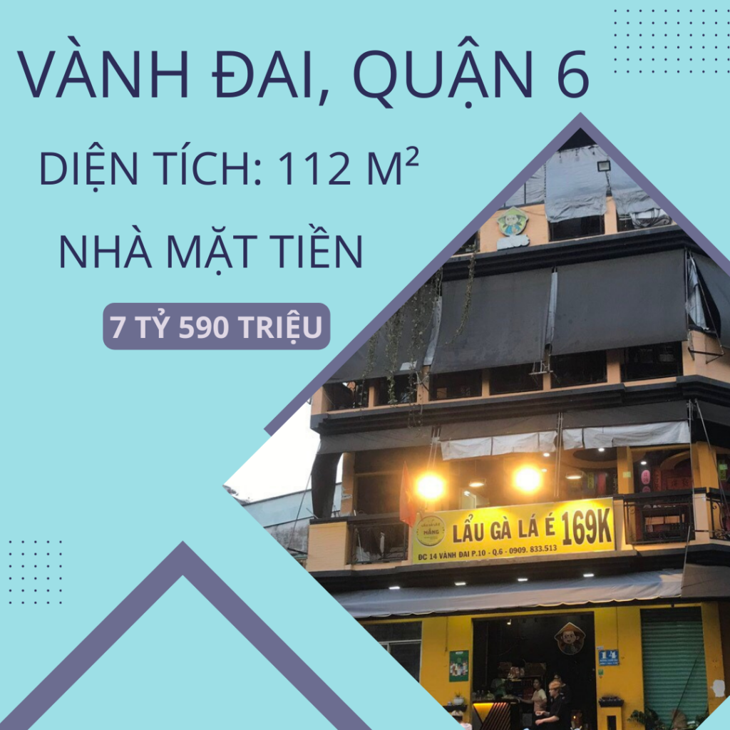 Bán nhà góc mặt tiền 14 Vành Đai, Phường 10, Quận 6 – Vị trí đắc địa, đầu tư sinh lời